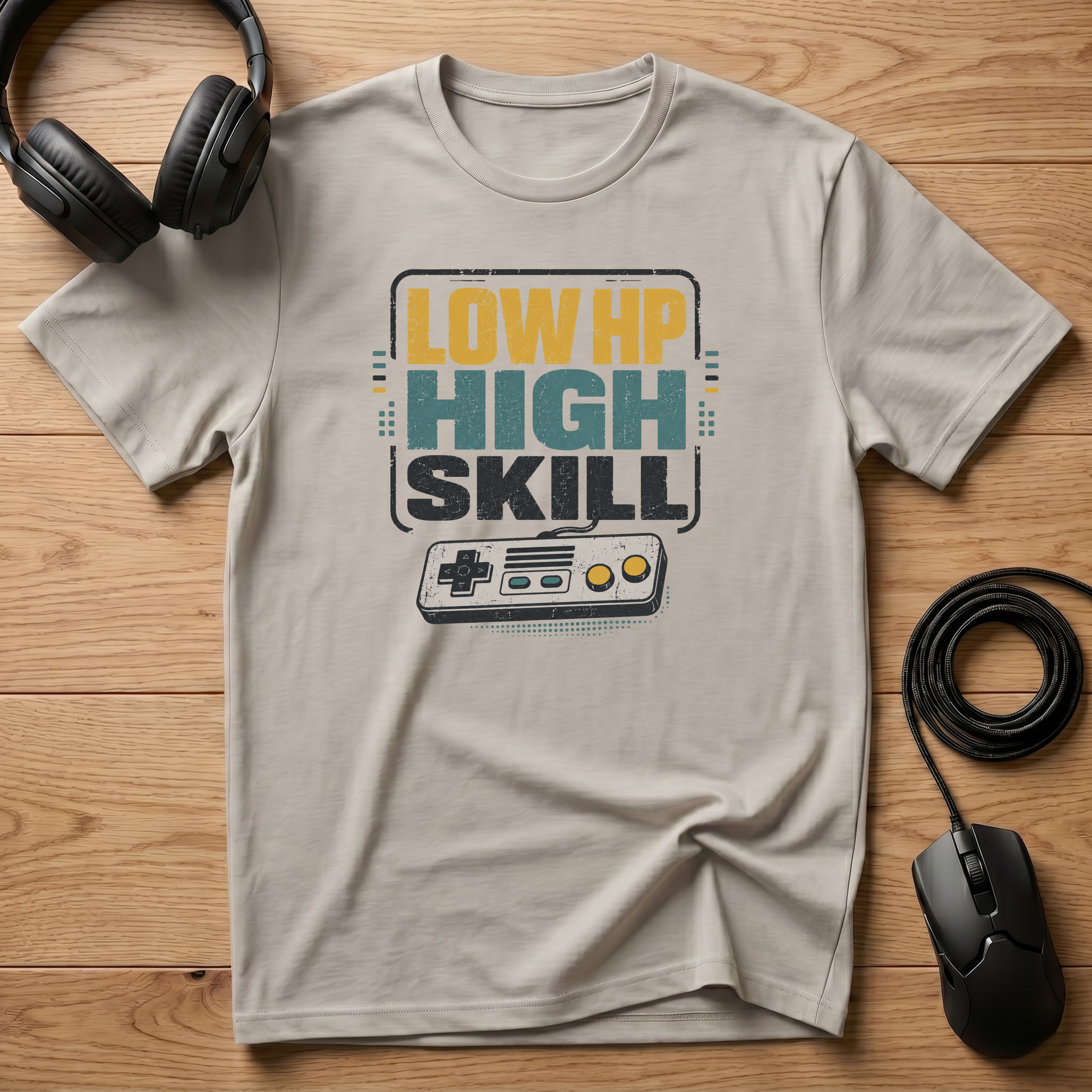Low HP High Skill T-Shirt