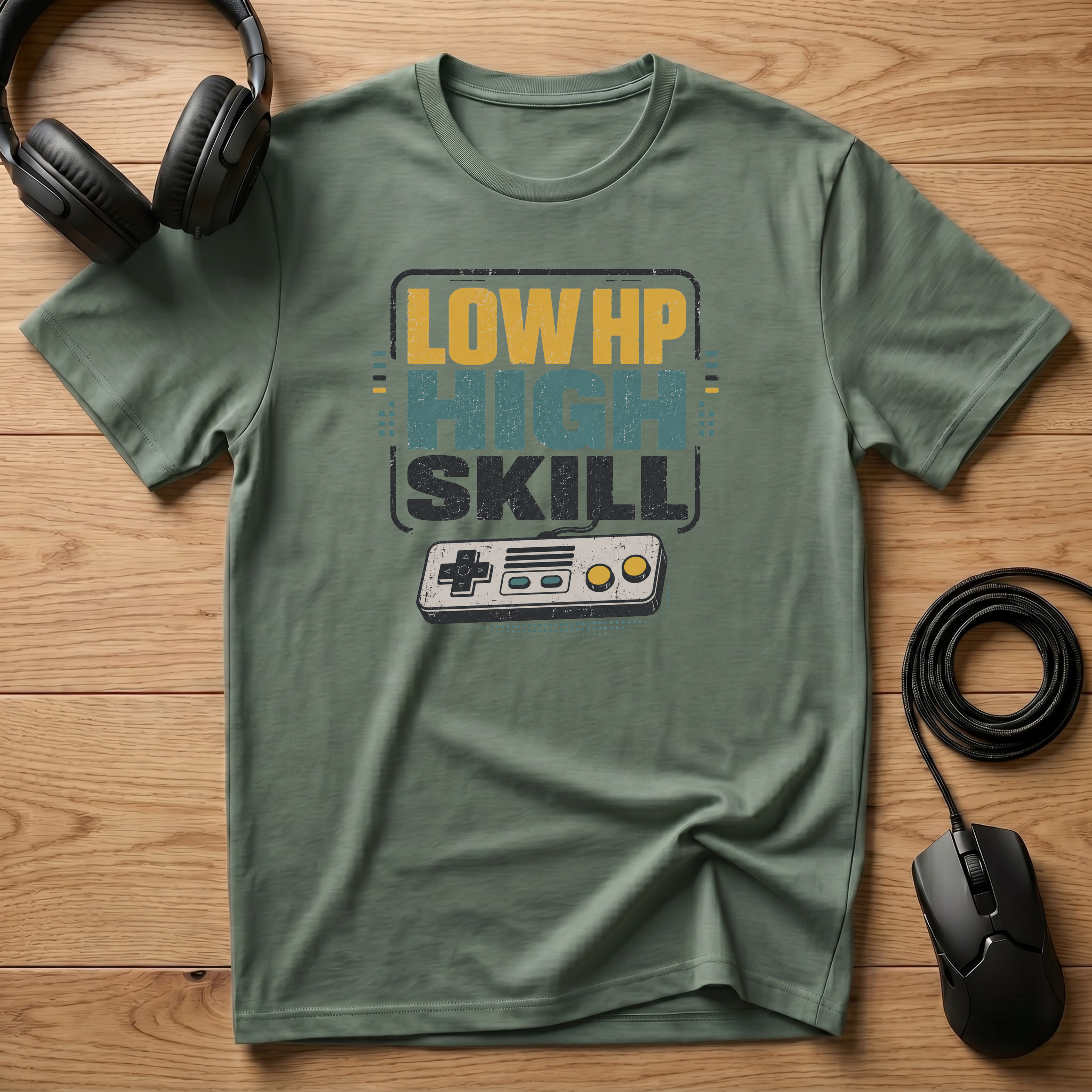 Low HP High Skill T-Shirt