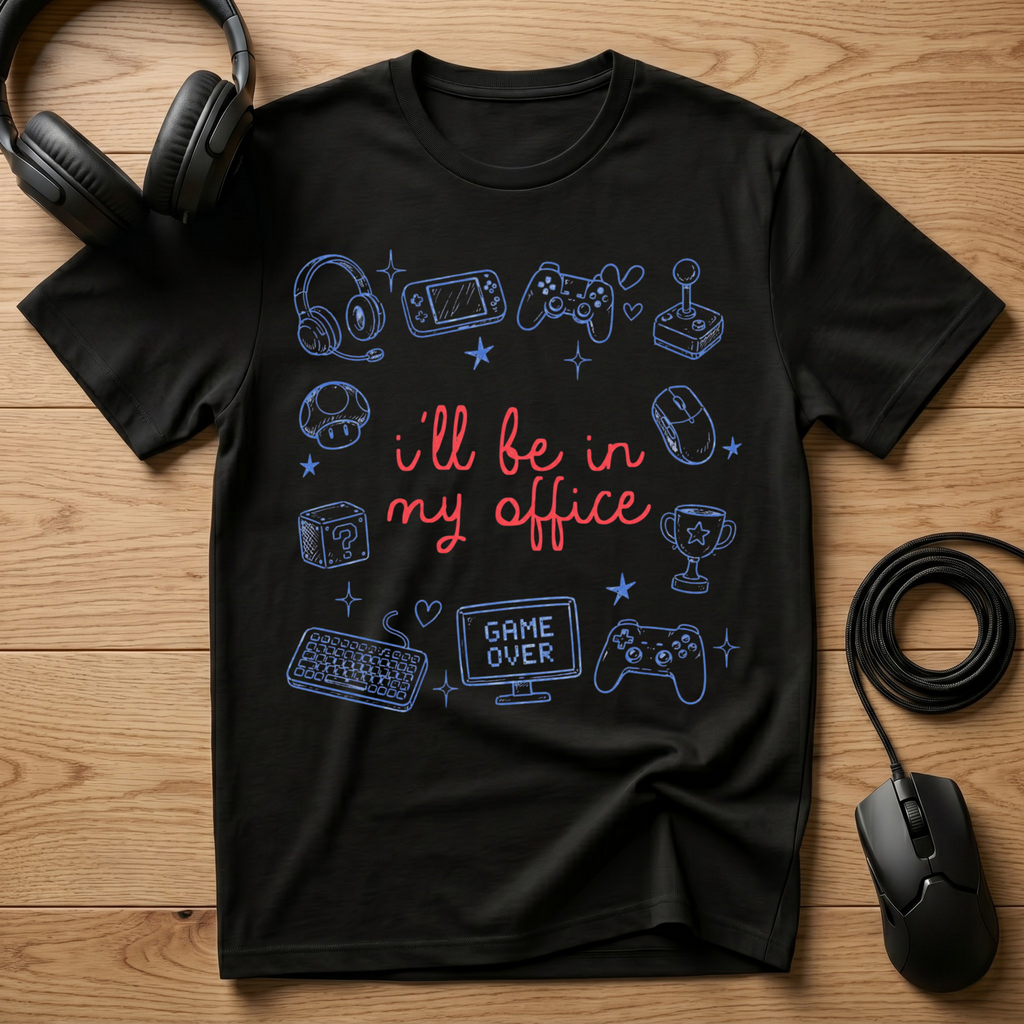 I'll Be In My Office T-Shirt
