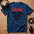 I Blame The Ping Wi‑Fi Humor T-Shirt