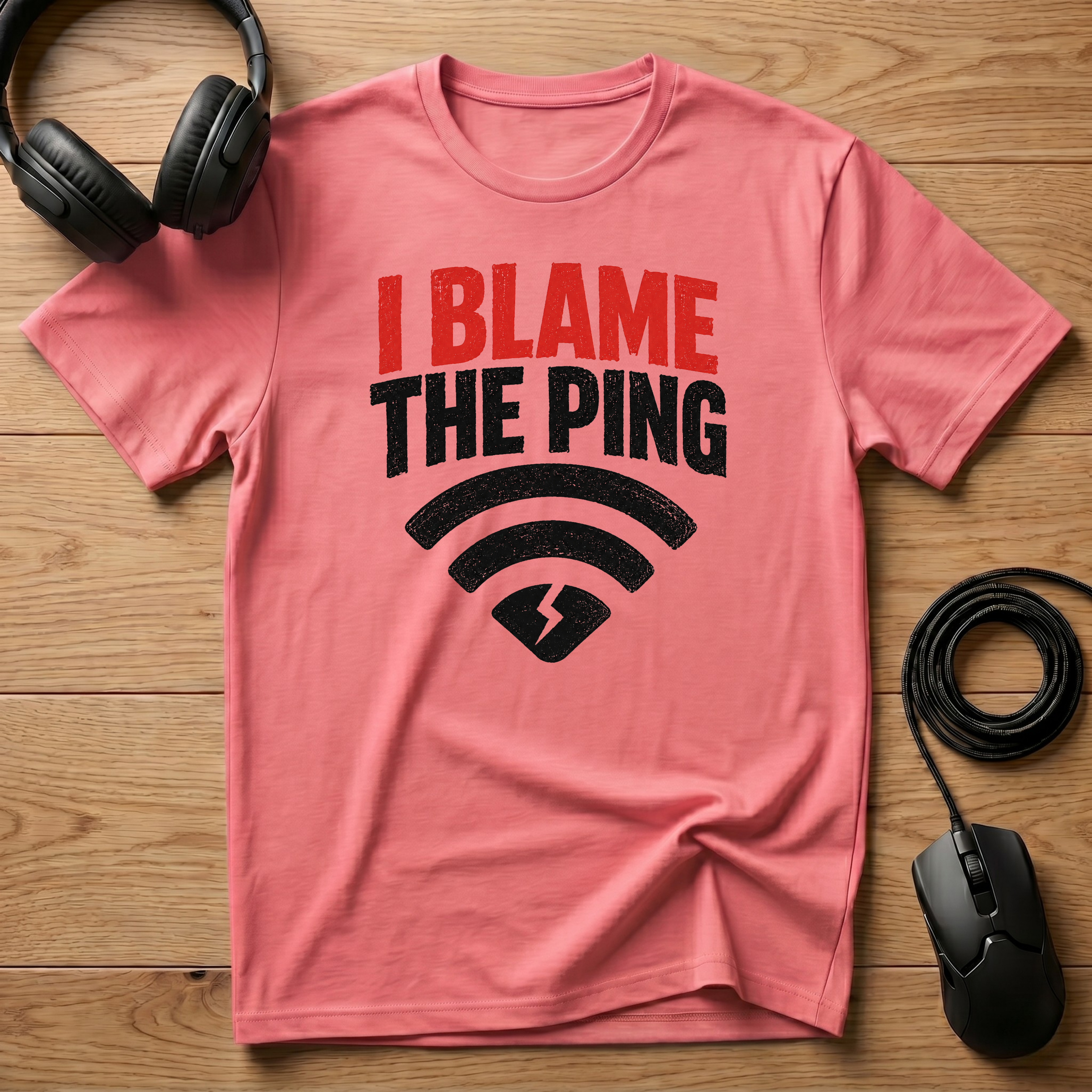 I Blame The Ping Wi‑Fi Humor T-Shirt