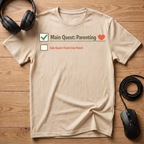 Main Quest: Parenting T-Shirt