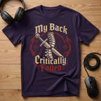 My Back Critically Failed T-Shirt