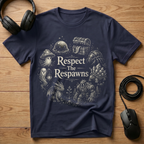 Respect Respawns T-Shirt