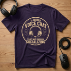 Joined Voice Chat T-Shirt