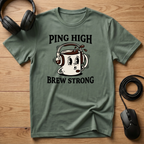 Ping is High T-Shirt