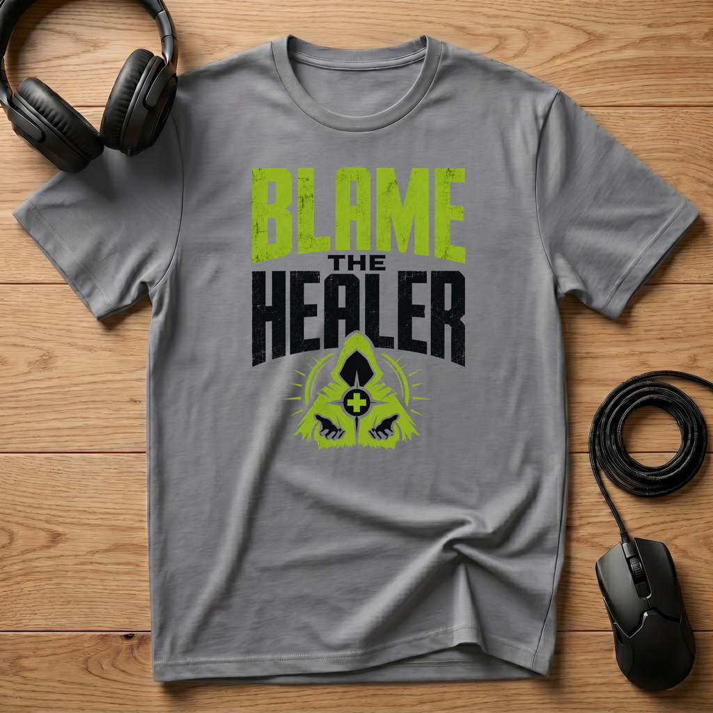 Blame The Healer T-Shirt