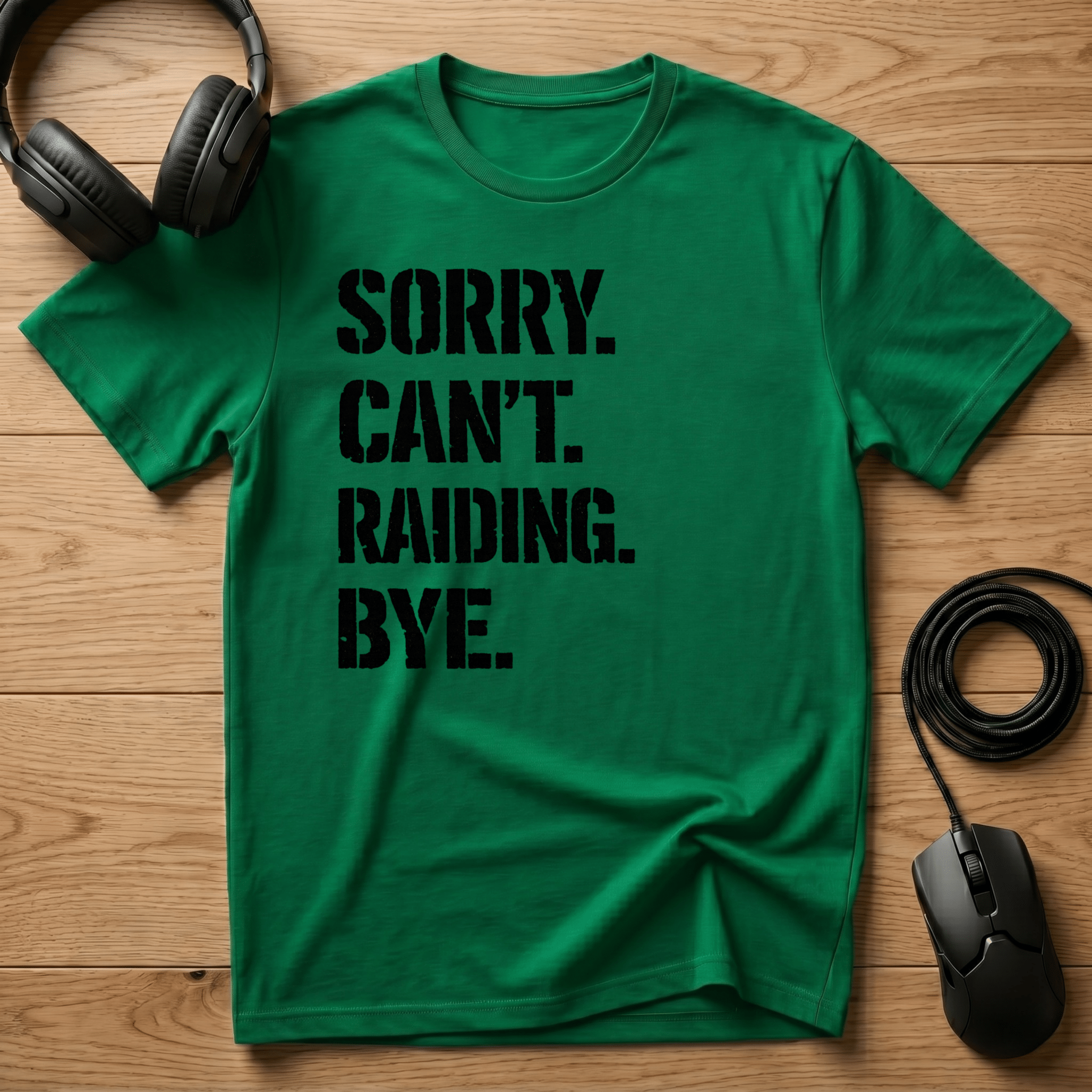 Cant. Talk. Raiding. T-Shirt - Frame Breaks