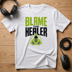 Blame The Healer T-Shirt